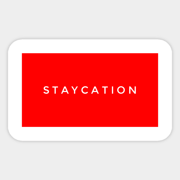 Staycation Sticker by GMAT